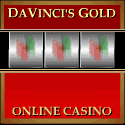 DaVincis Gold Welcome Offer